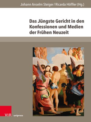 cover image of Das Jüngste Gericht in den Konfessionen und Medien der Frühen Neuzeit